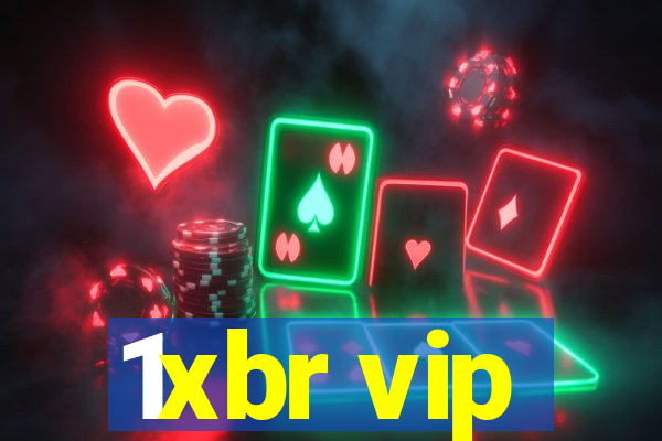 1xbr vip